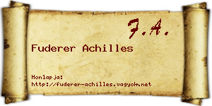 Fuderer Achilles névjegykártya